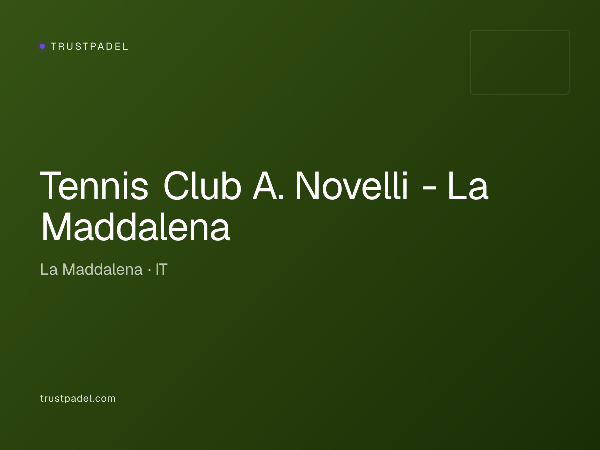 Tennis Club A. Novelli - La Maddalena padel club