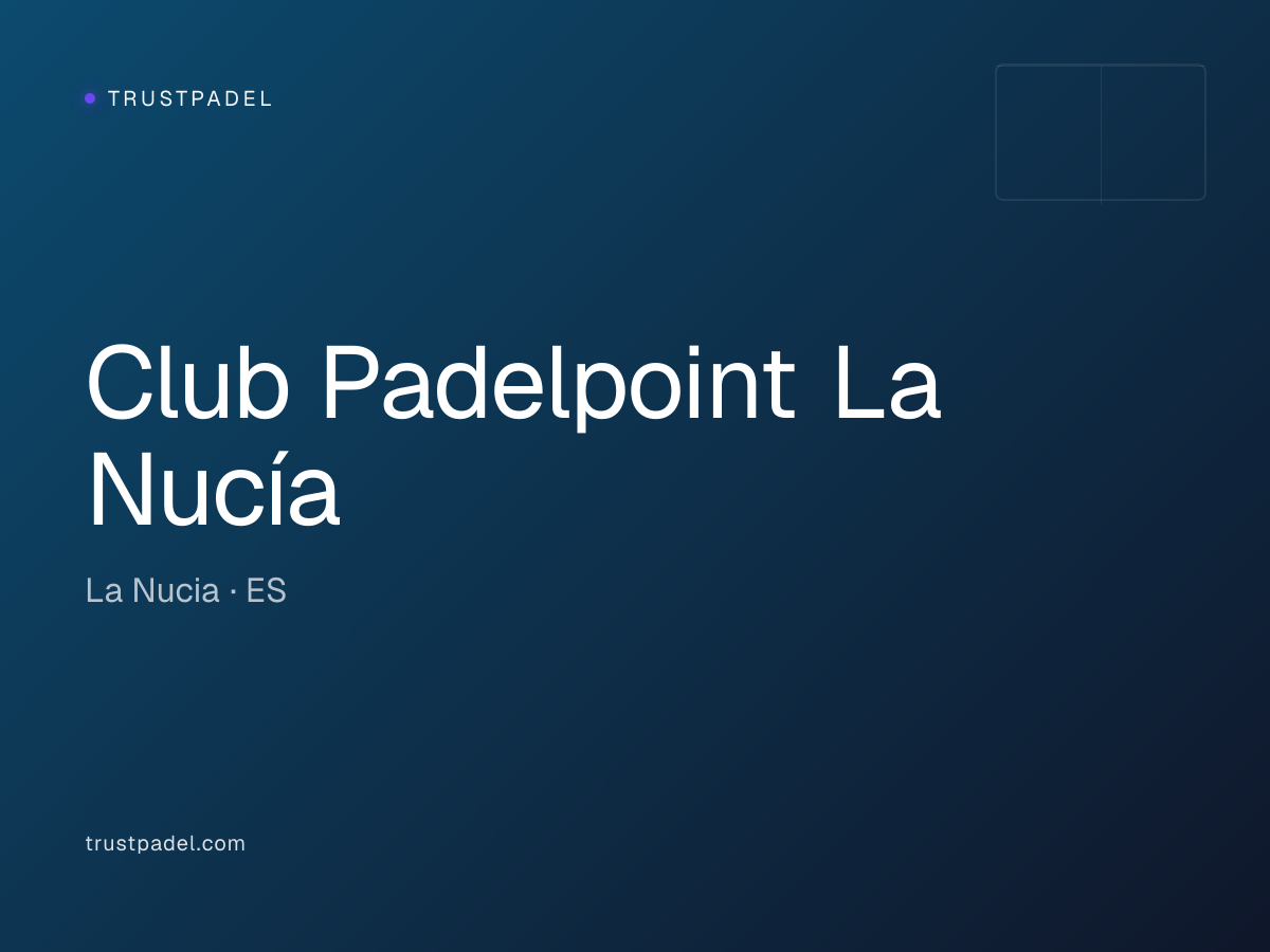 Club Padelpoint La Nucía padel club