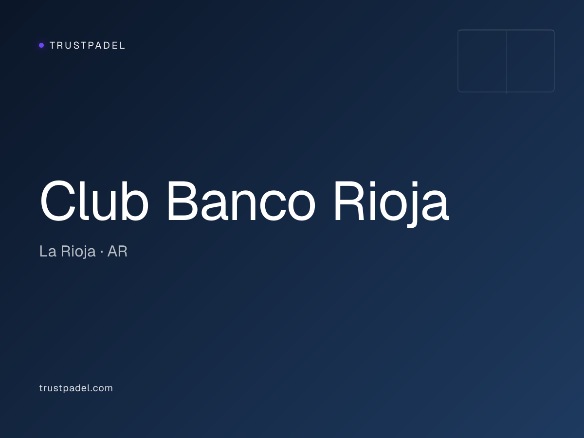 Club Banco Rioja padel club