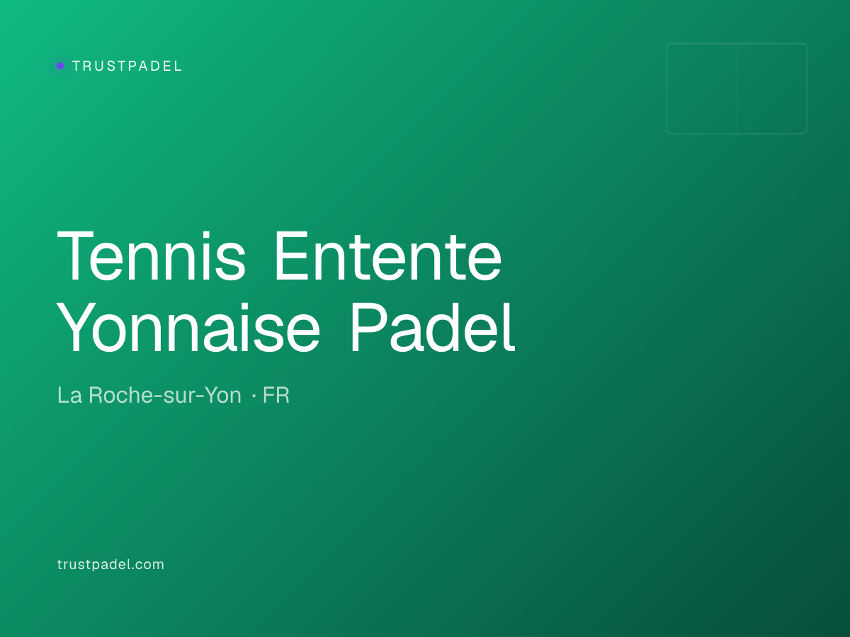 Tennis Entente Yonnaise Padel padel club