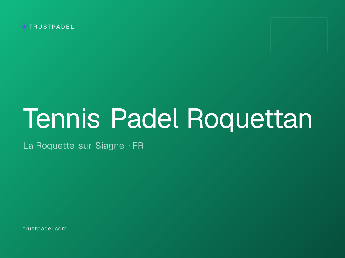 Tennis Padel Roquettan padel club