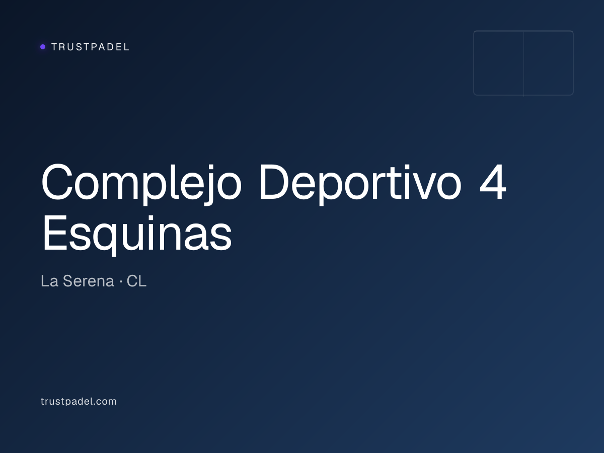 Complejo Deportivo 4 Esquinas padel club