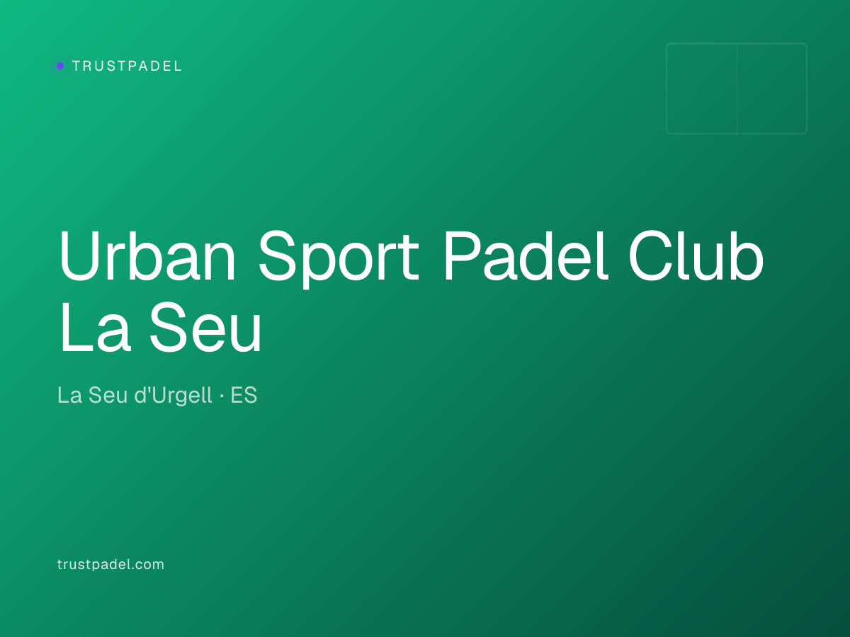 Urban Sport Padel Club La Seu padel club