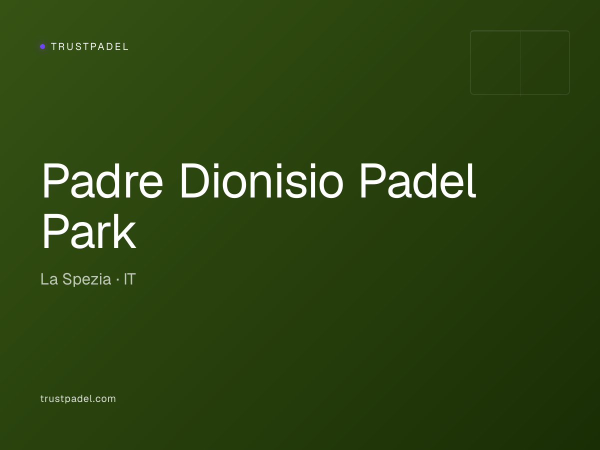Padre Dionisio Padel Park padel club