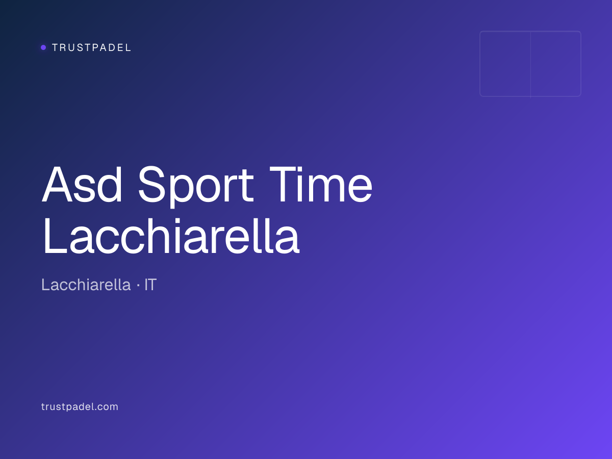 Asd Sport Time Lacchiarella padel club