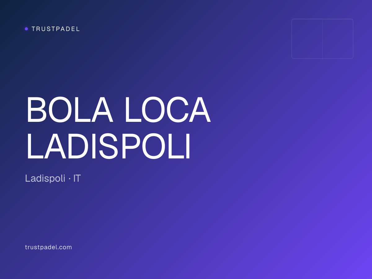 BOLA LOCA LADISPOLI padel club