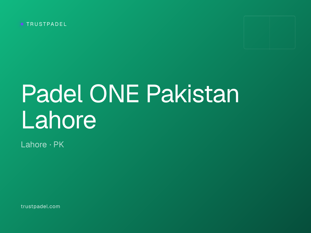 Padel ONE Pakistan Lahore padel club
