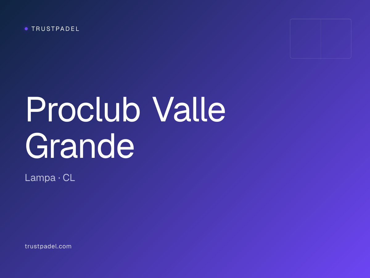 Proclub Valle Grande padel club