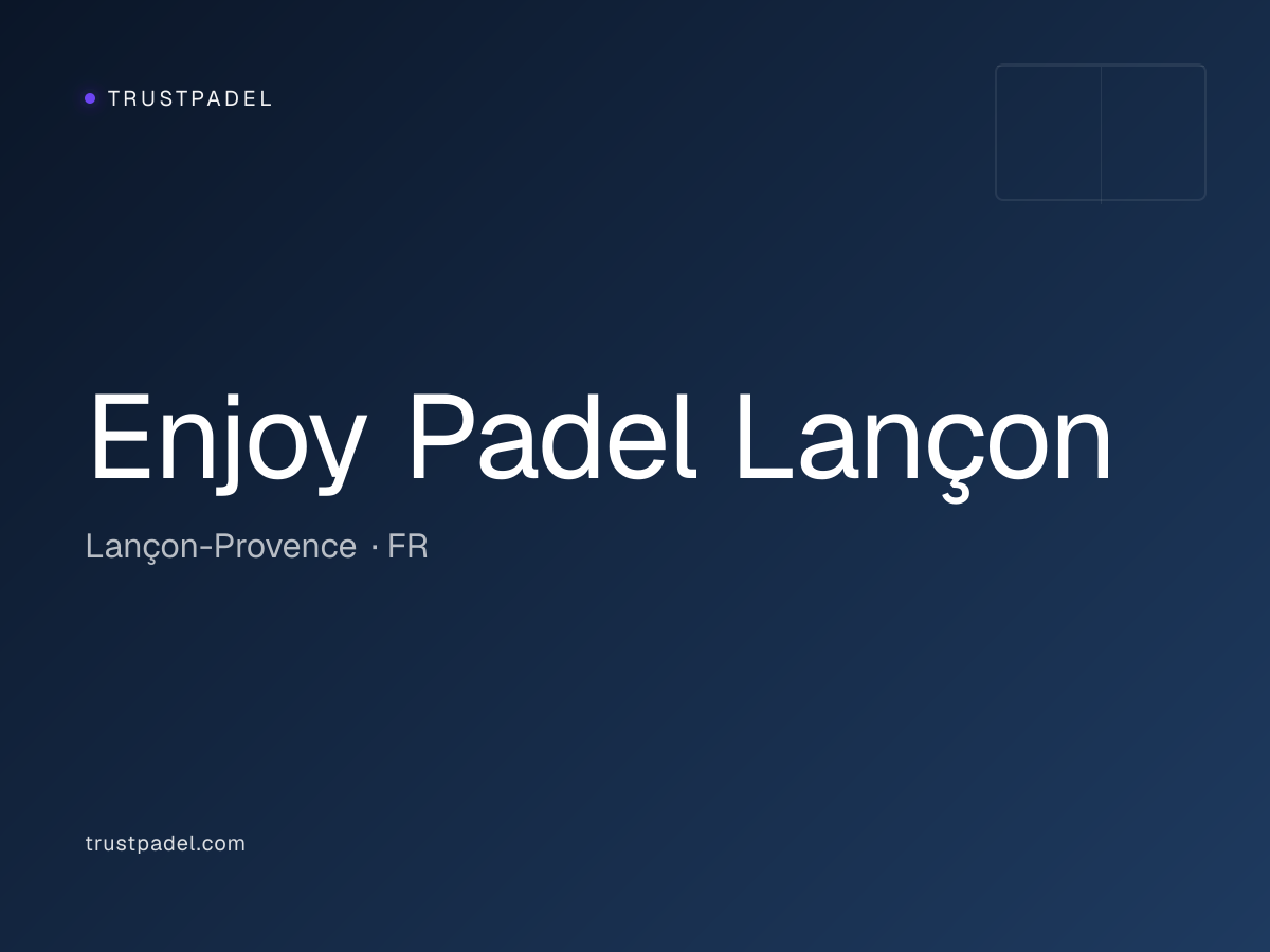 Enjoy Padel Lançon padel club