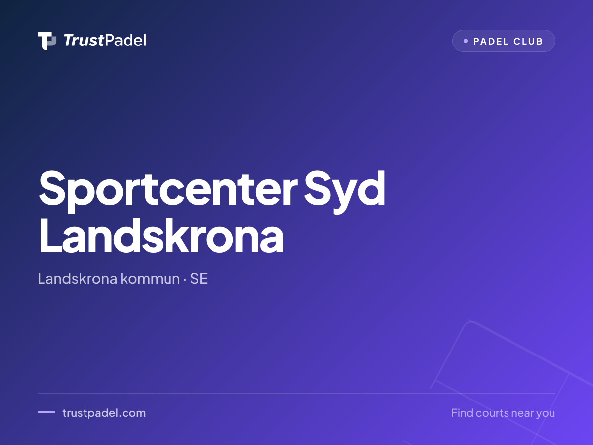 Sportcenter Syd Landskrona padel club