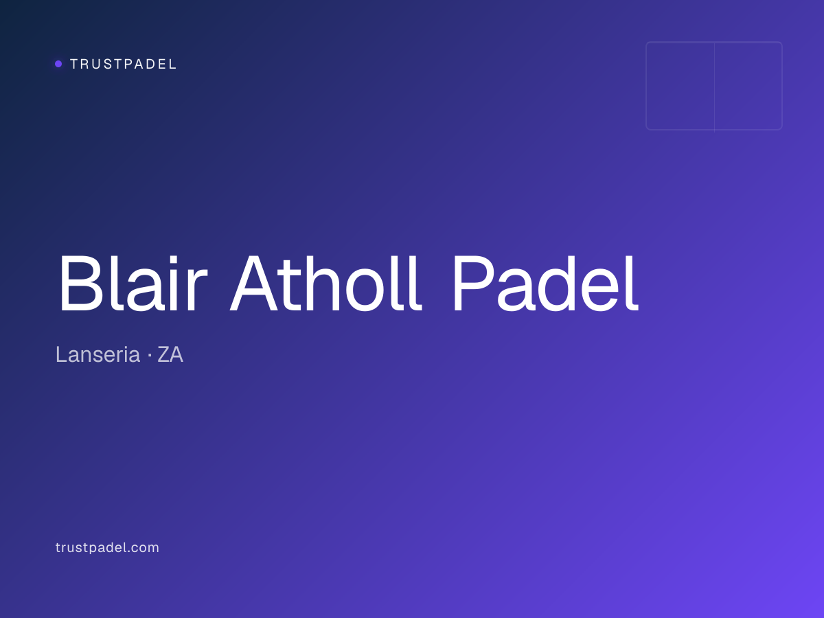 Blair Atholl Padel padel club