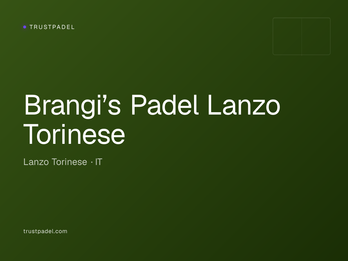 Brangi’s Padel Lanzo Torinese padel club
