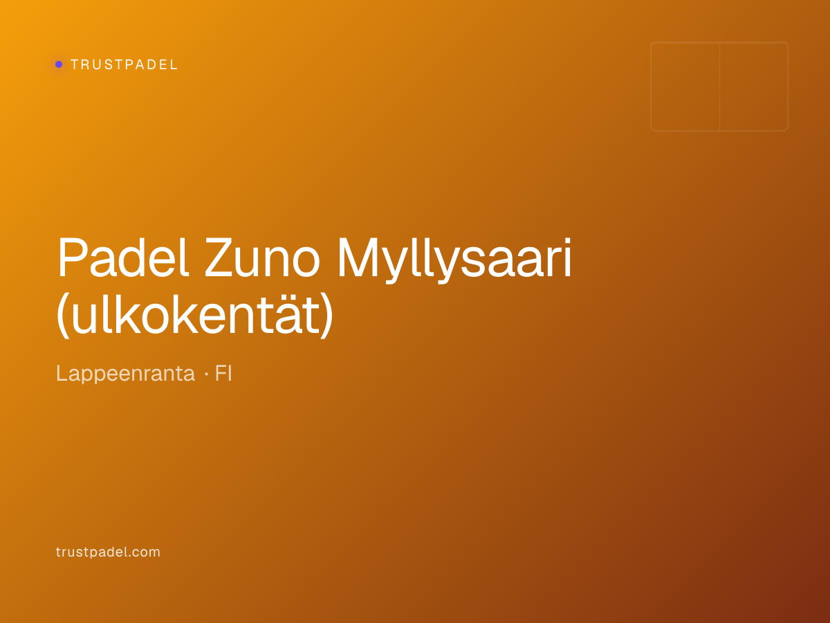 Padel Zuno Myllysaari (ulkokentät) padel club