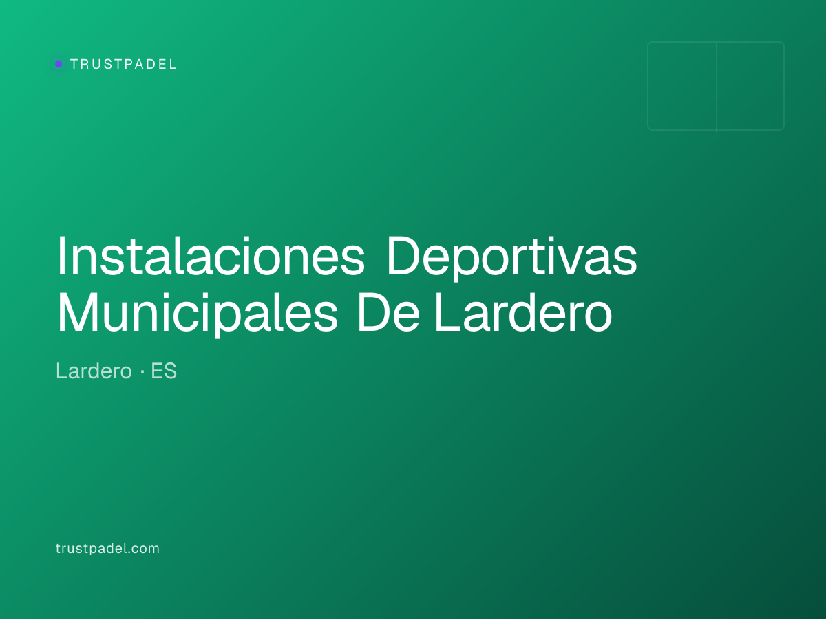Instalaciones Deportivas Municipales De Lardero padel club
