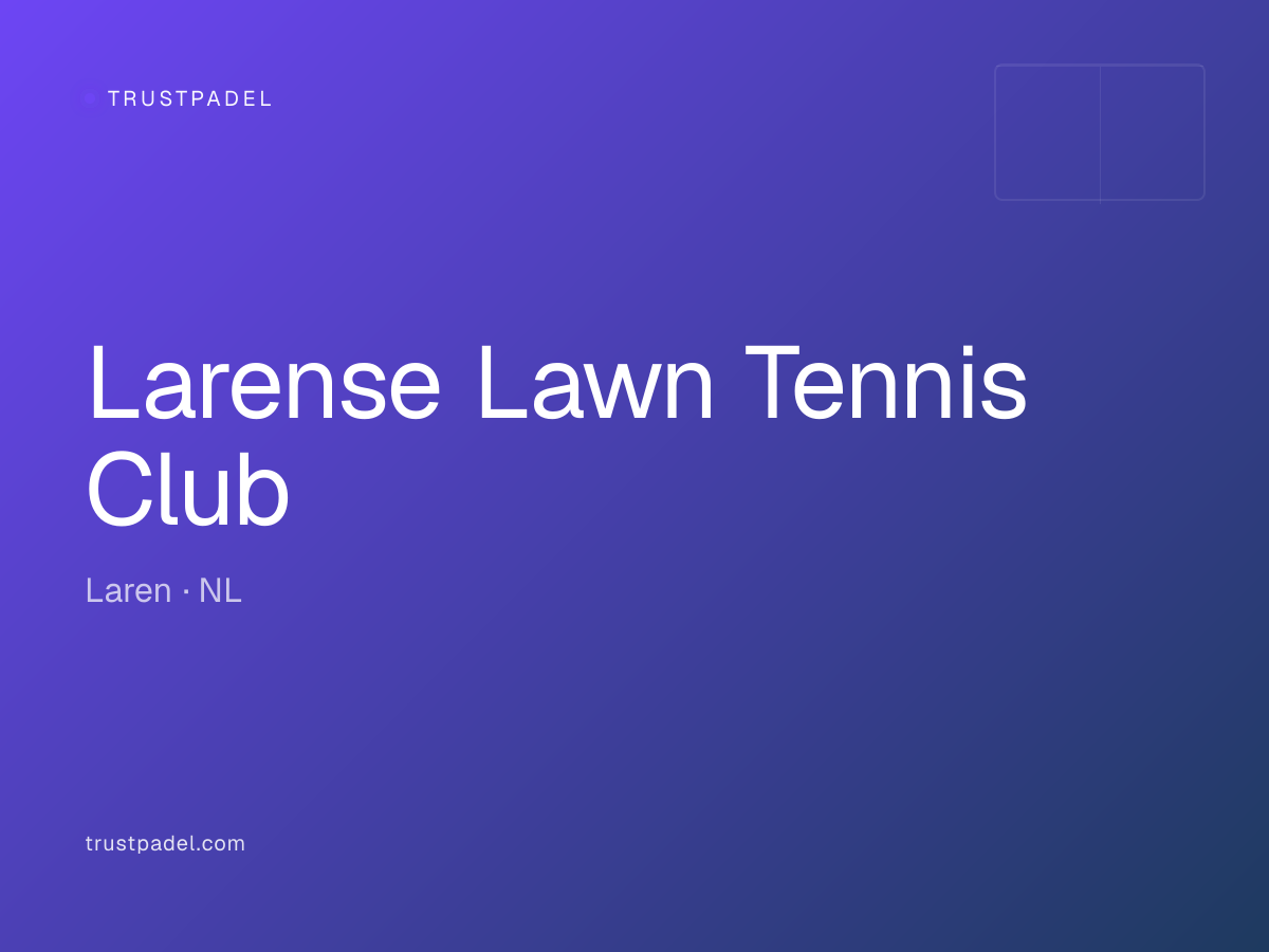 Larense Lawn Tennis Club padel club