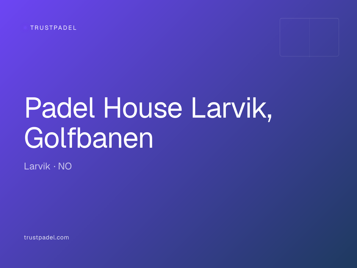 Padel House Larvik, Golfbanen padel club
