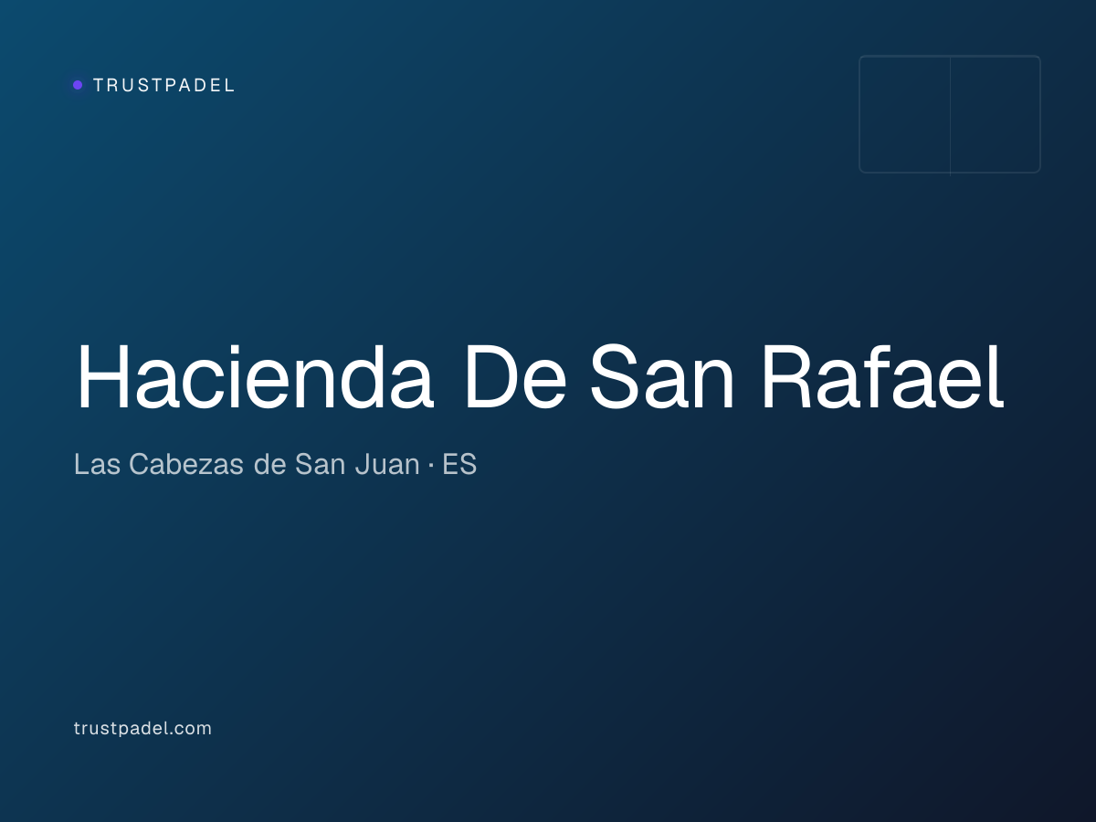 Hacienda De San Rafael padel club