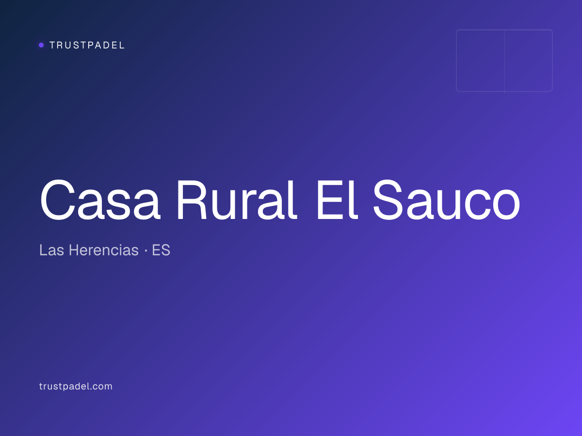Casa Rural El Sauco padel club
