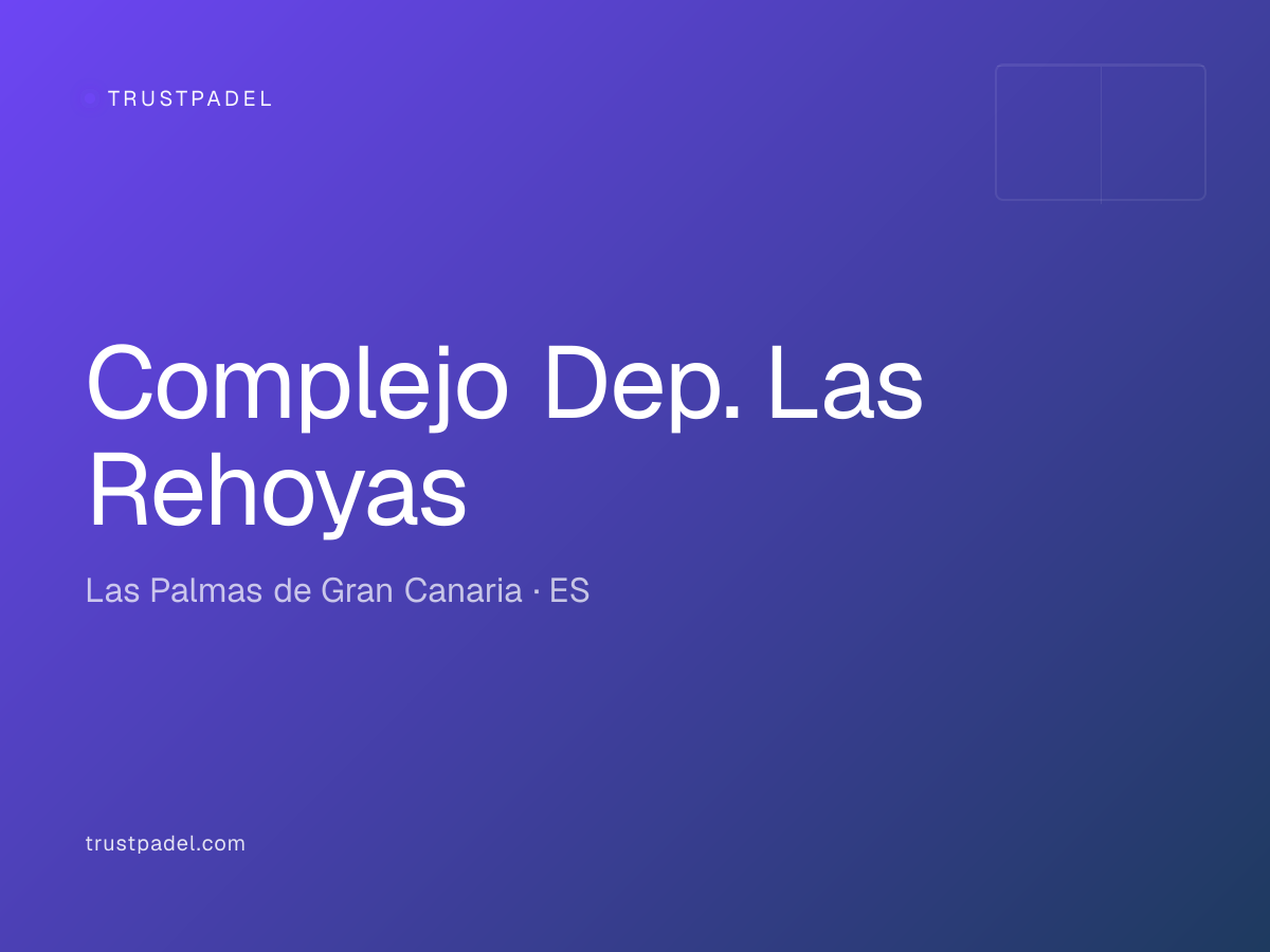 Complejo Dep. Las Rehoyas padel club