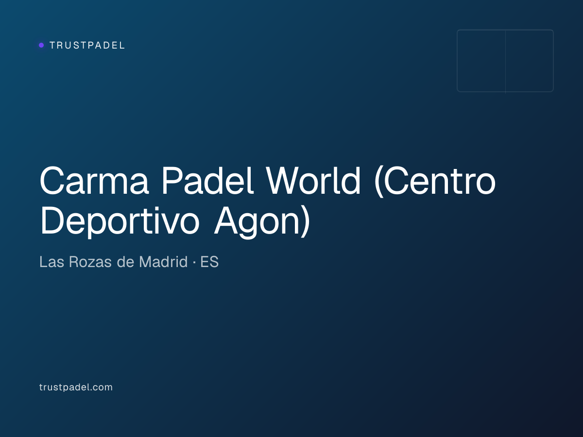 Carma Padel World (Centro Deportivo Agon) padel club