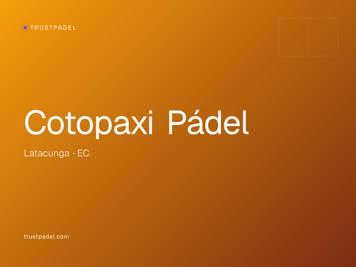 Cotopaxi Pádel padel club