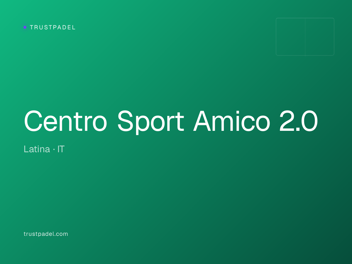 Centro Sport Amico 2.0 padel club
