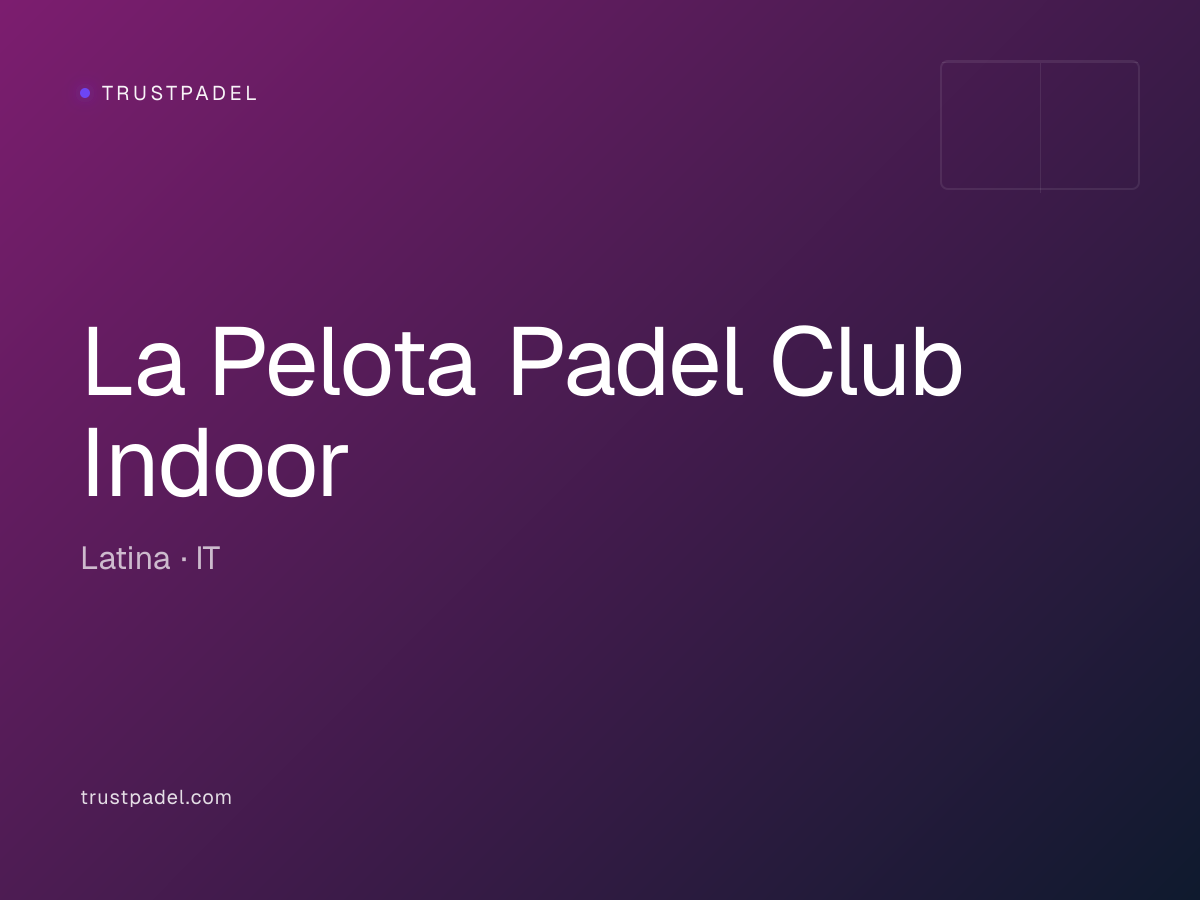 La Pelota Padel Club Indoor padel club