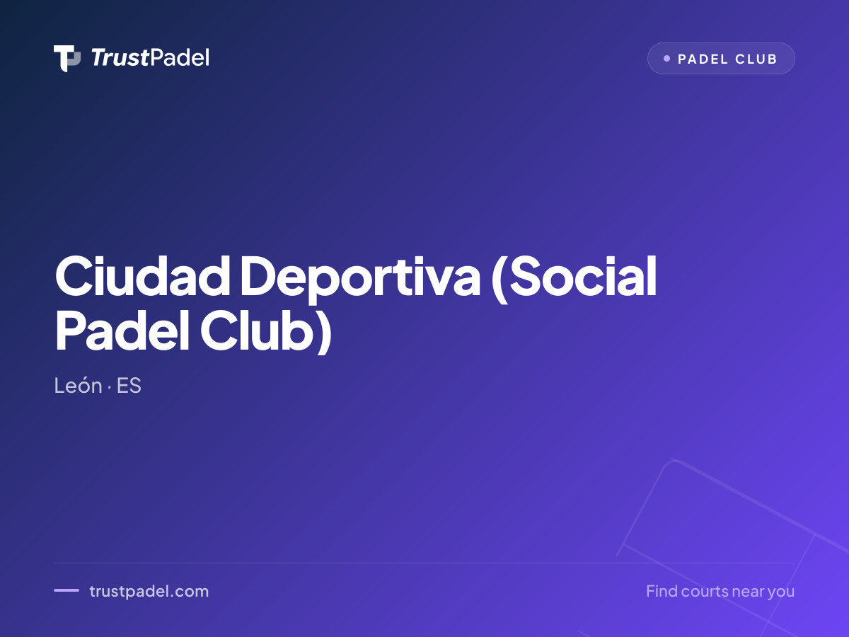 Ciudad Deportiva (Social Padel Club) padel club