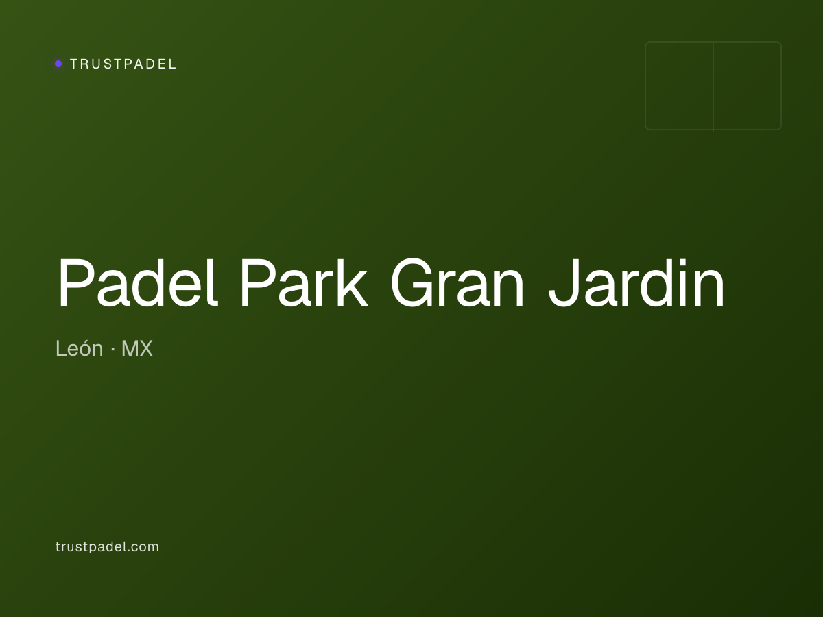 Padel Park Gran Jardin padel club