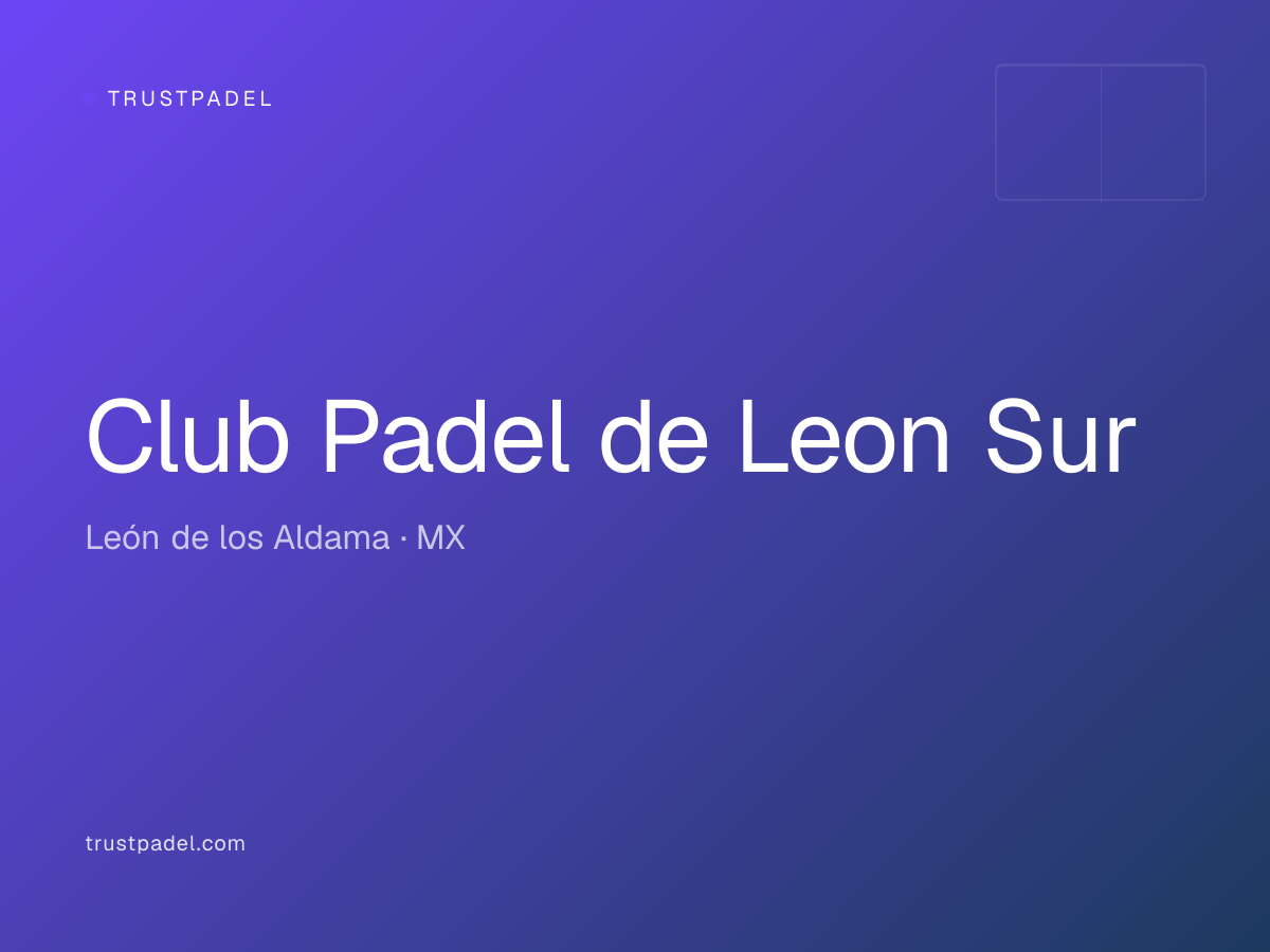 Club Padel de Leon Sur padel club