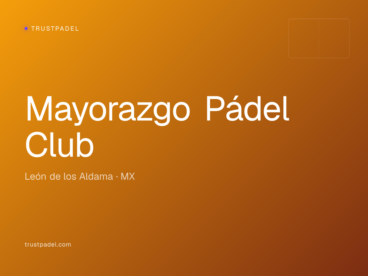 Mayorazgo Pádel Club padel club