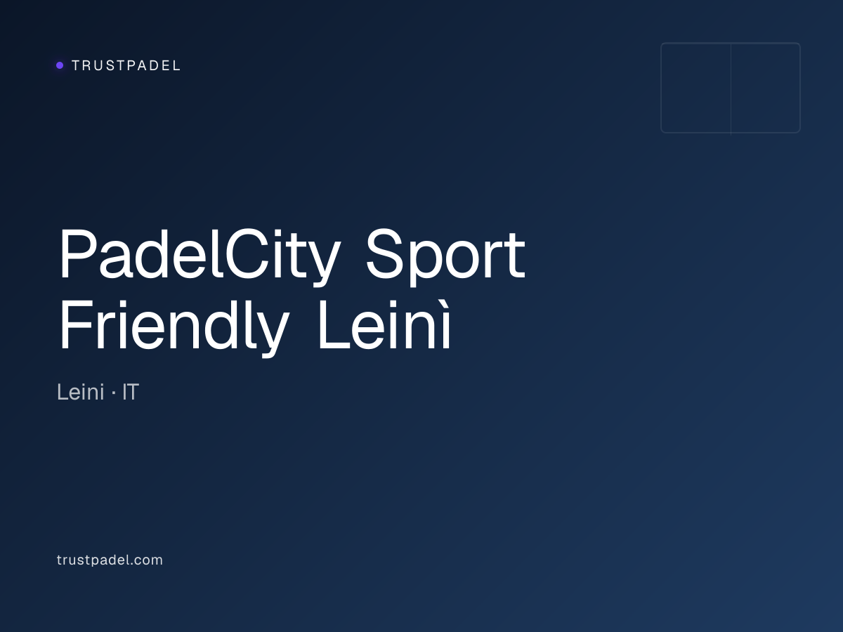 PadelCity Sport Friendly Leinì padel club
