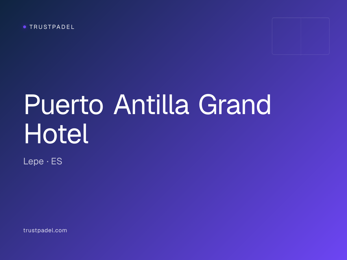 Puerto Antilla Grand Hotel padel club