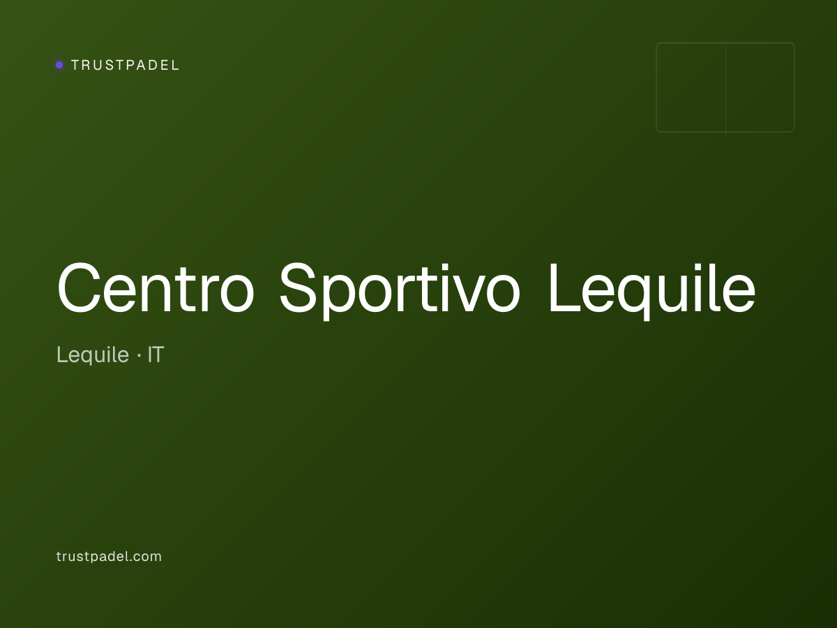 Centro Sportivo Lequile padel club