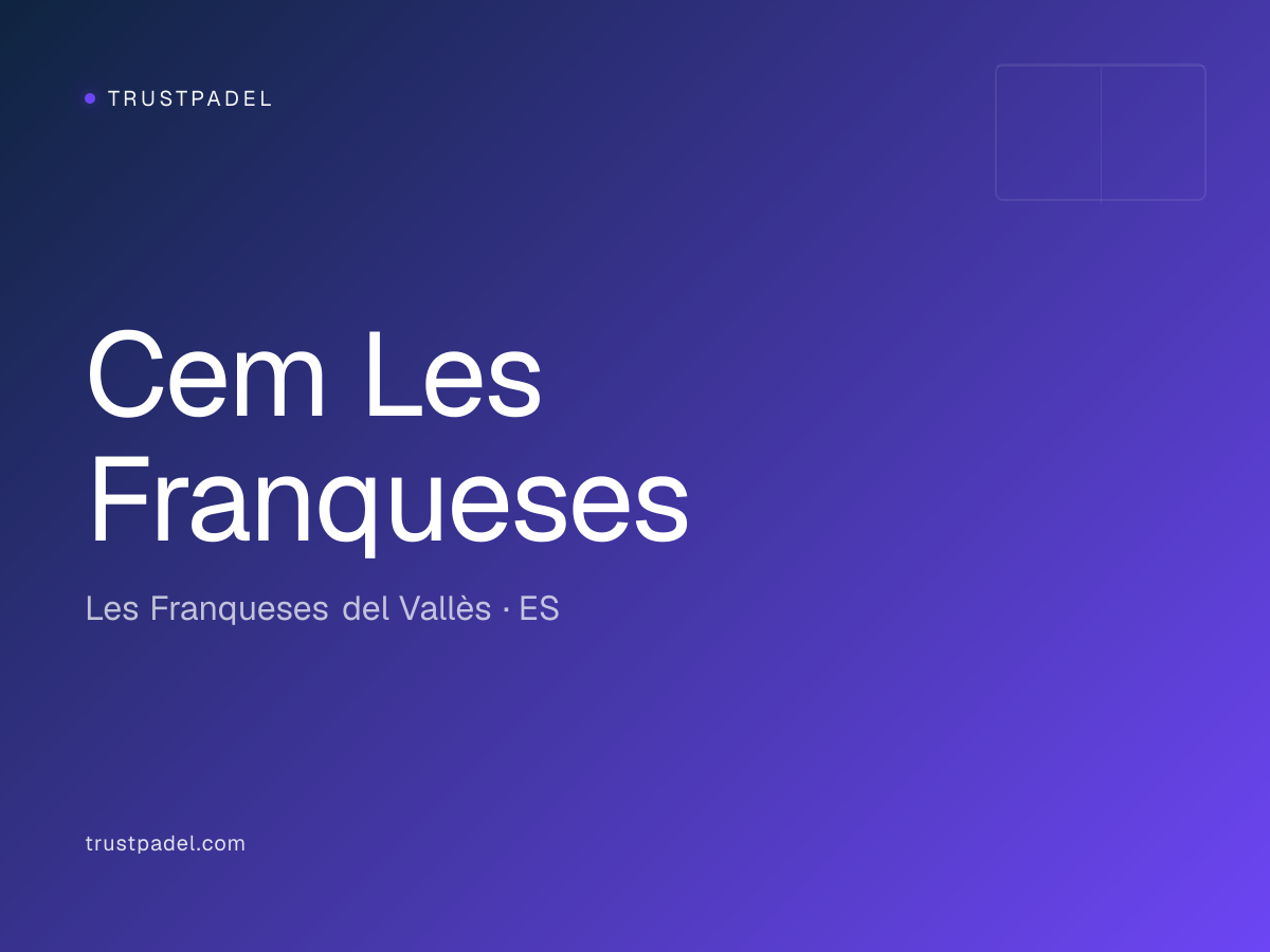 Cem Les Franqueses padel club