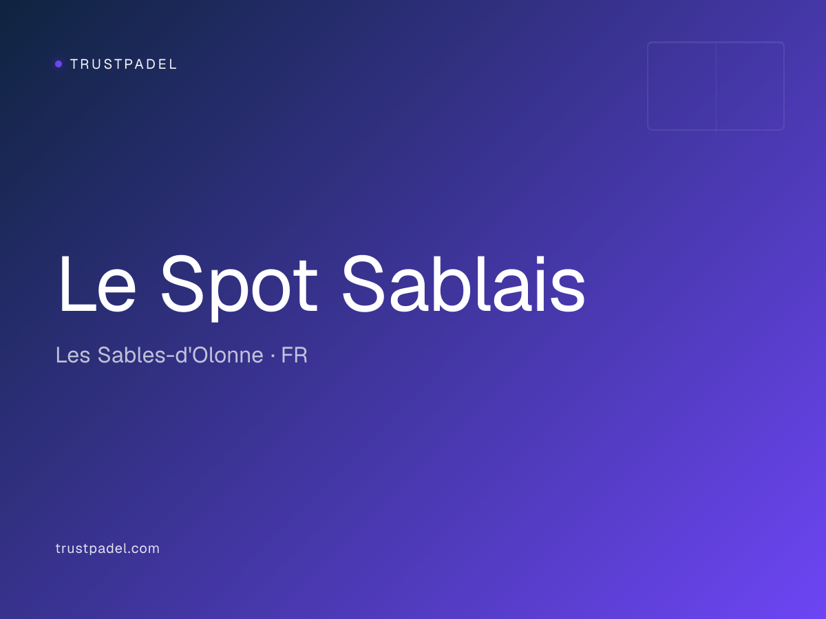 Le Spot Sablais padel club