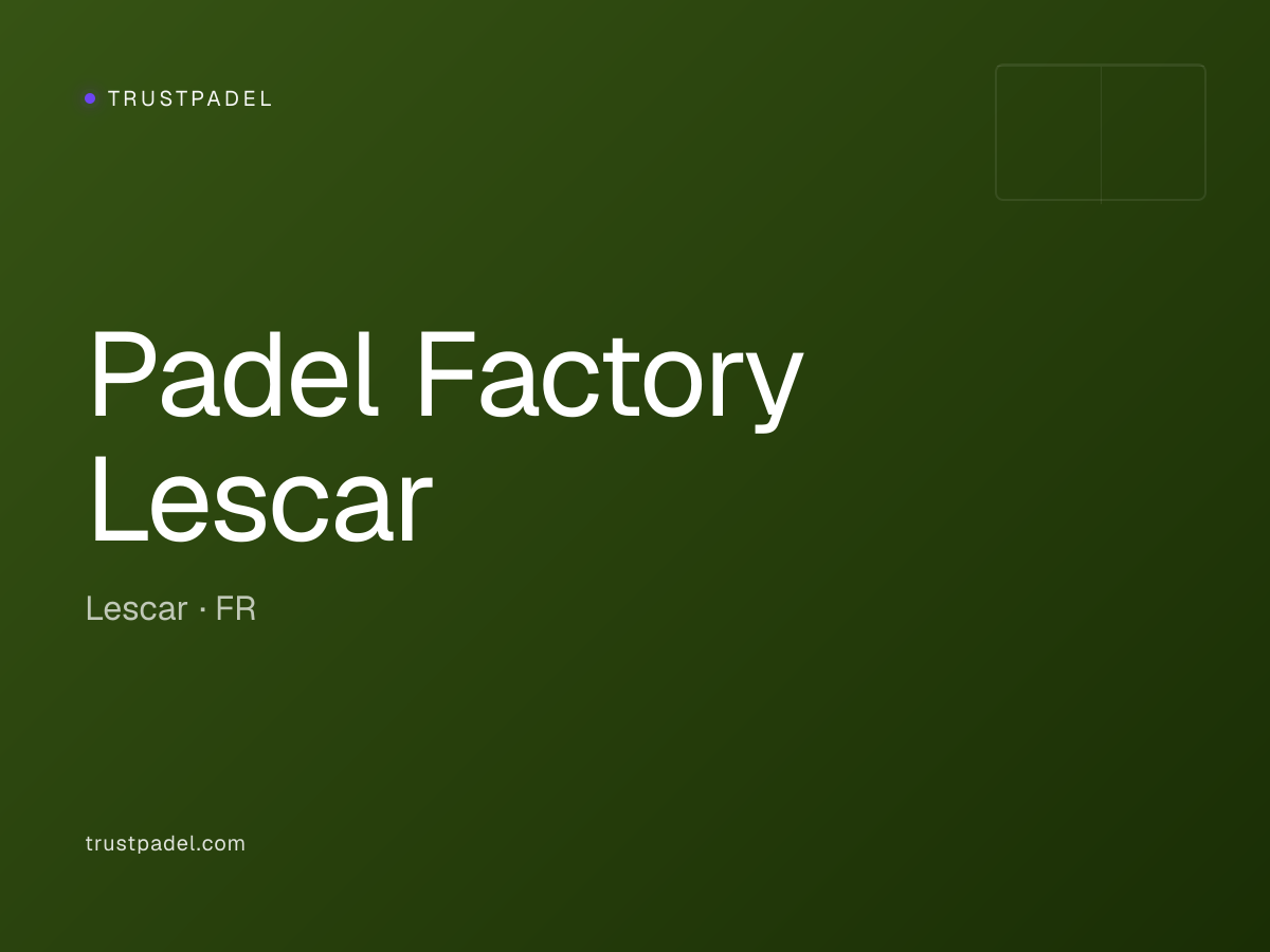 Padel Factory Lescar padel club