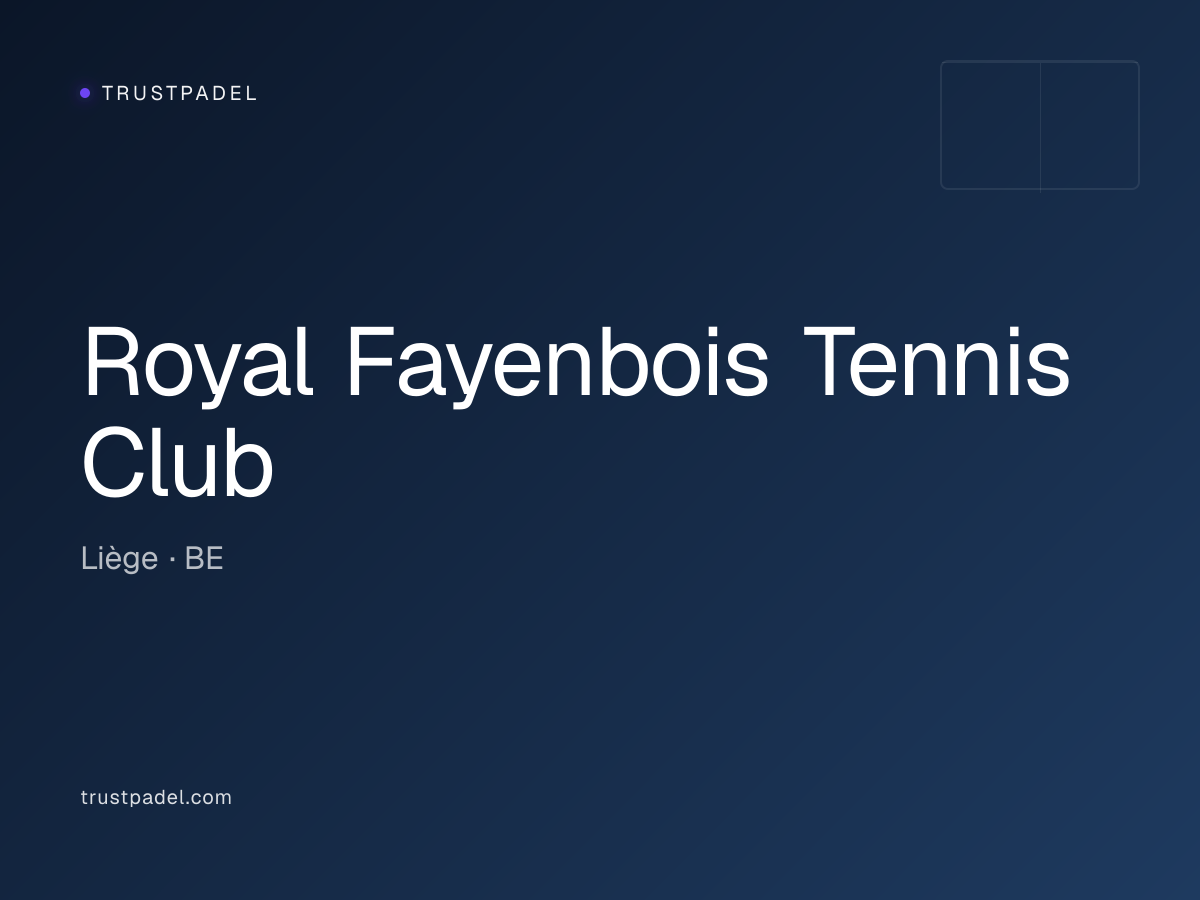 Royal Fayenbois Tennis Club padel club