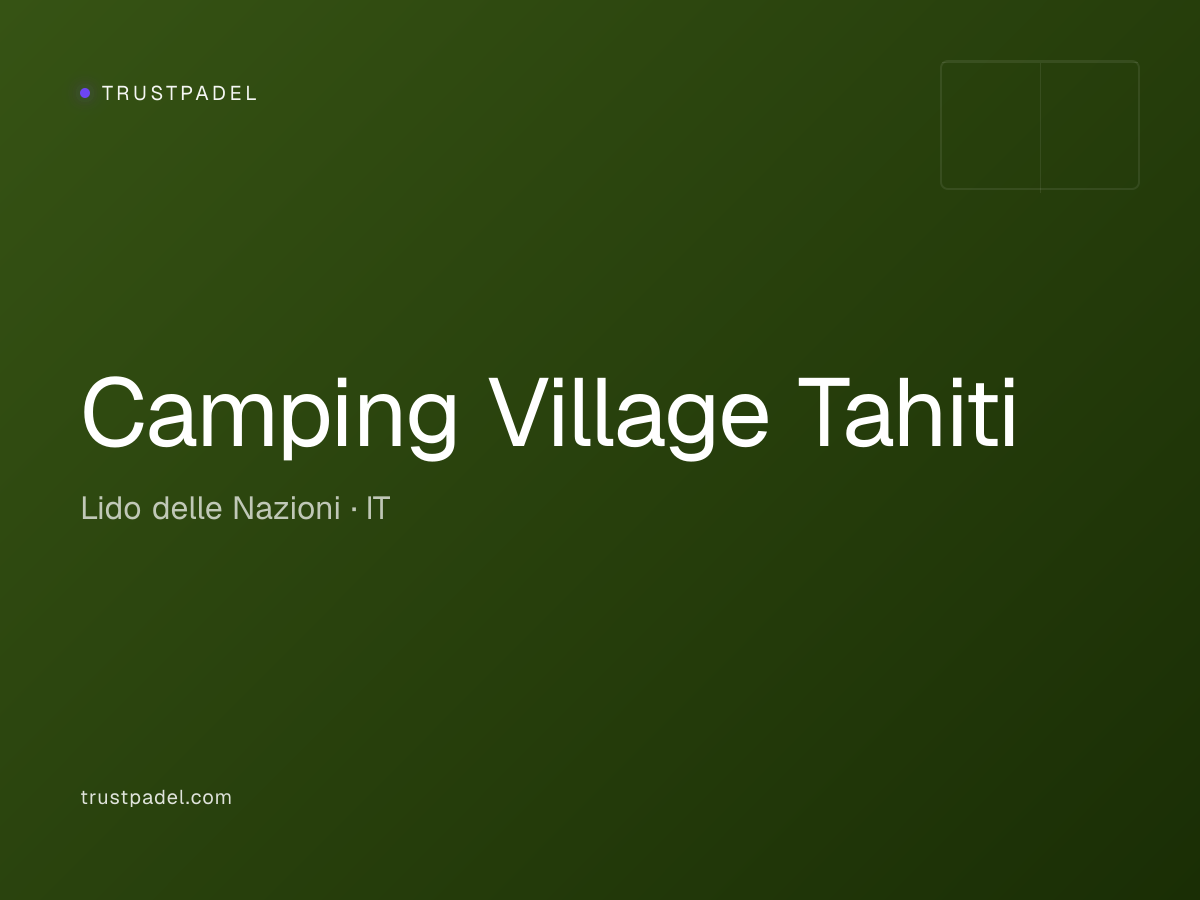 Camping Village Tahiti padel club