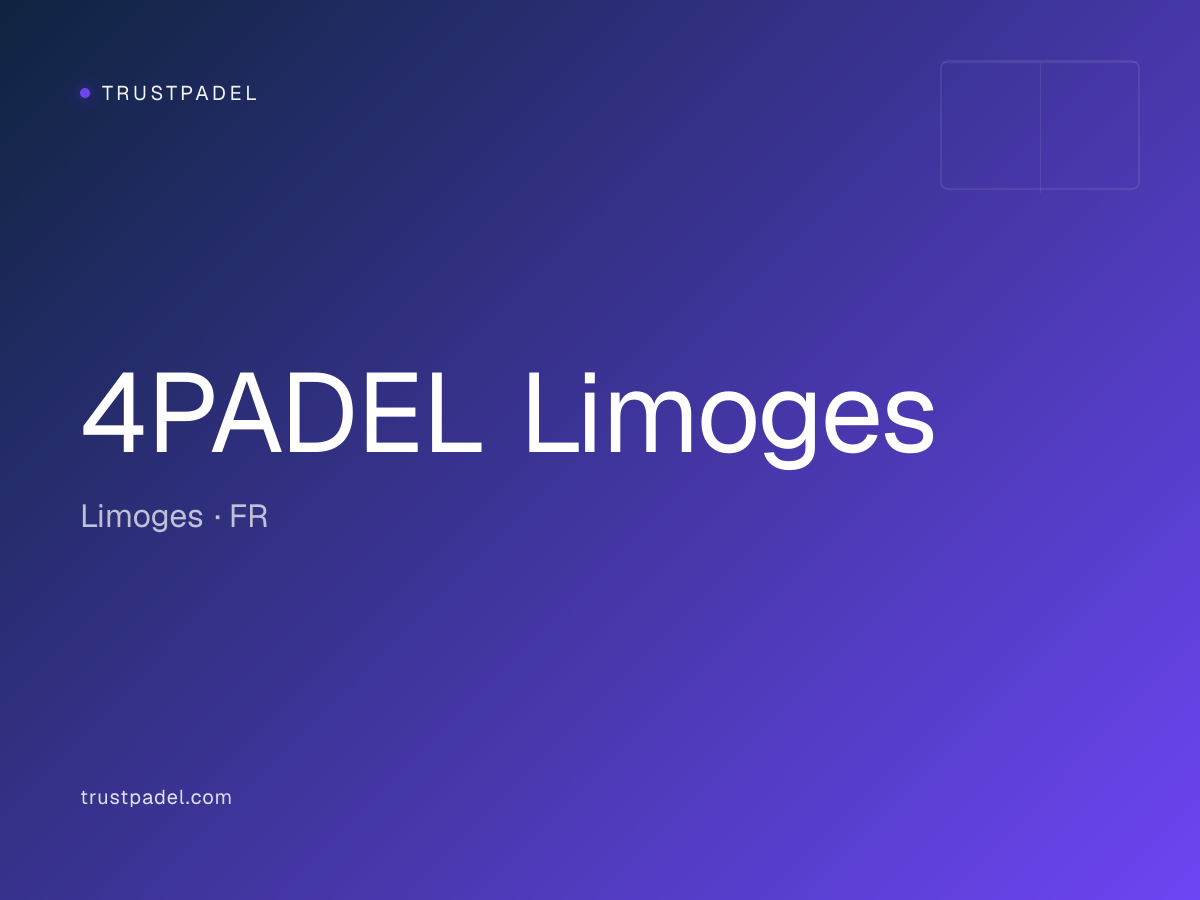 4PADEL Limoges padel club