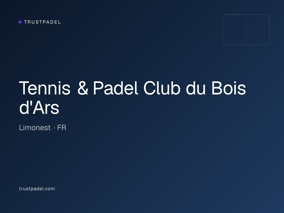 Tennis & Padel Club du Bois d'Ars padel club