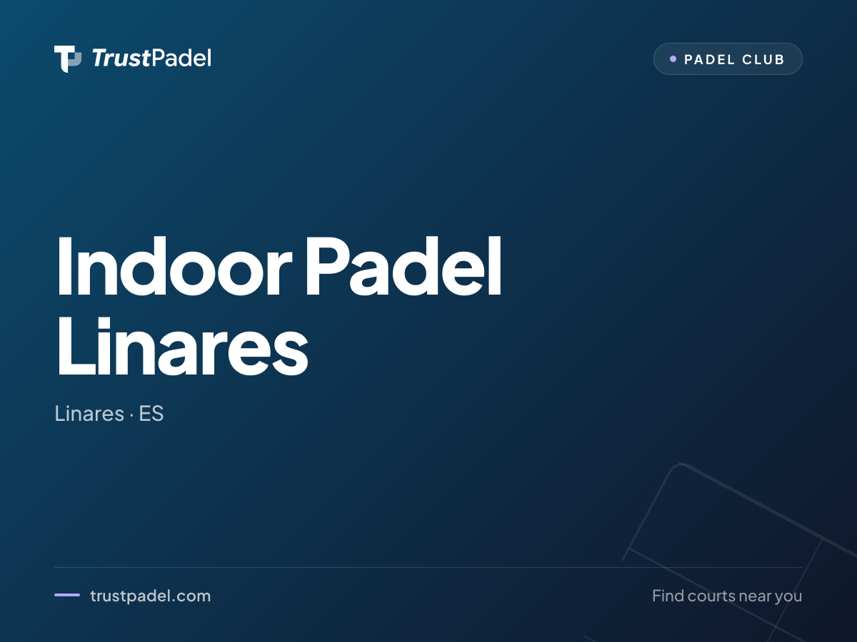 Indoor Padel Linares padel club