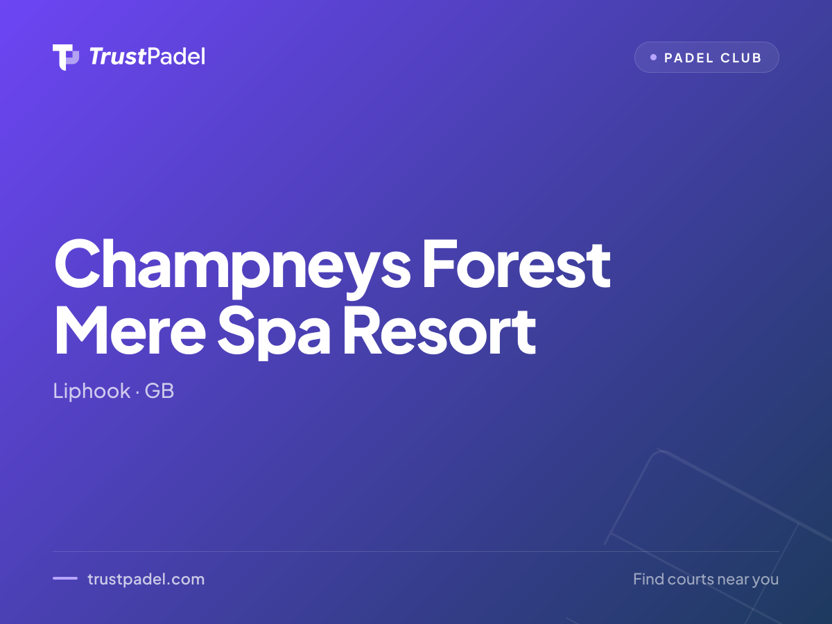 Champneys Forest Mere Spa Resort padel club