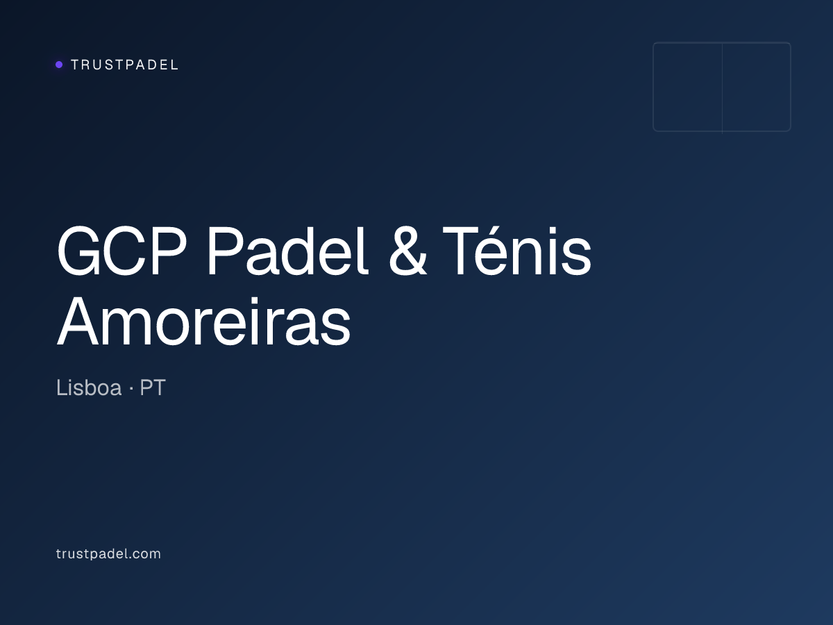 GCP Padel & Ténis Amoreiras padel club