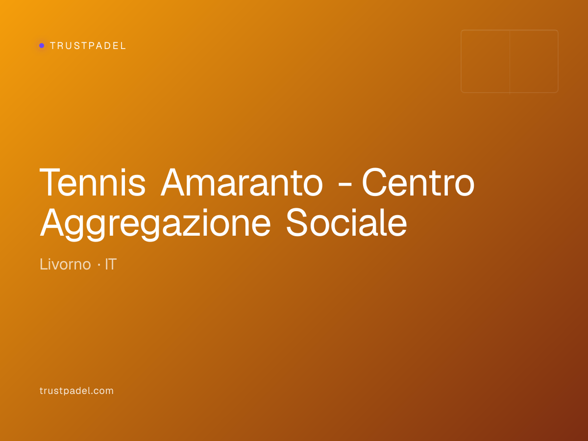 Tennis Amaranto - Centro Aggregazione Sociale padel club