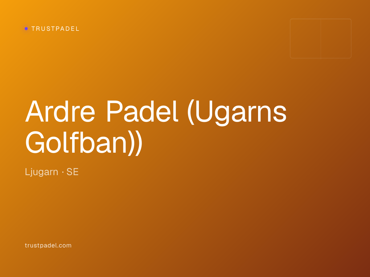 Ardre Padel (Ugarns Golfban)) padel club