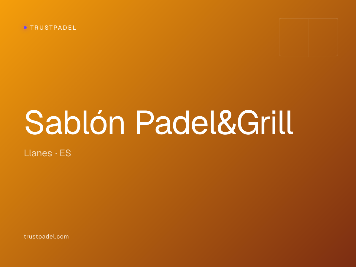 Sablón Padel&Grill padel club