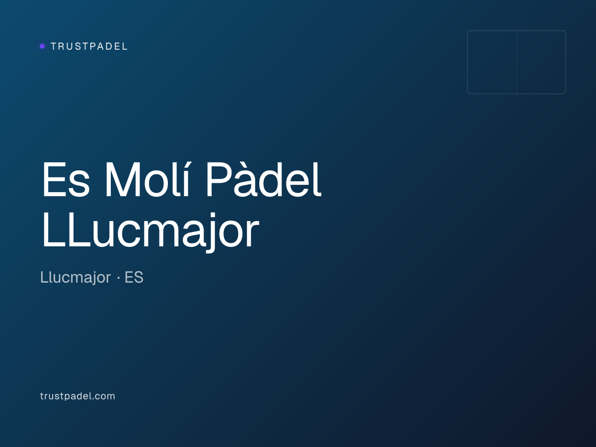 Es Molí Pàdel LLucmajor padel club