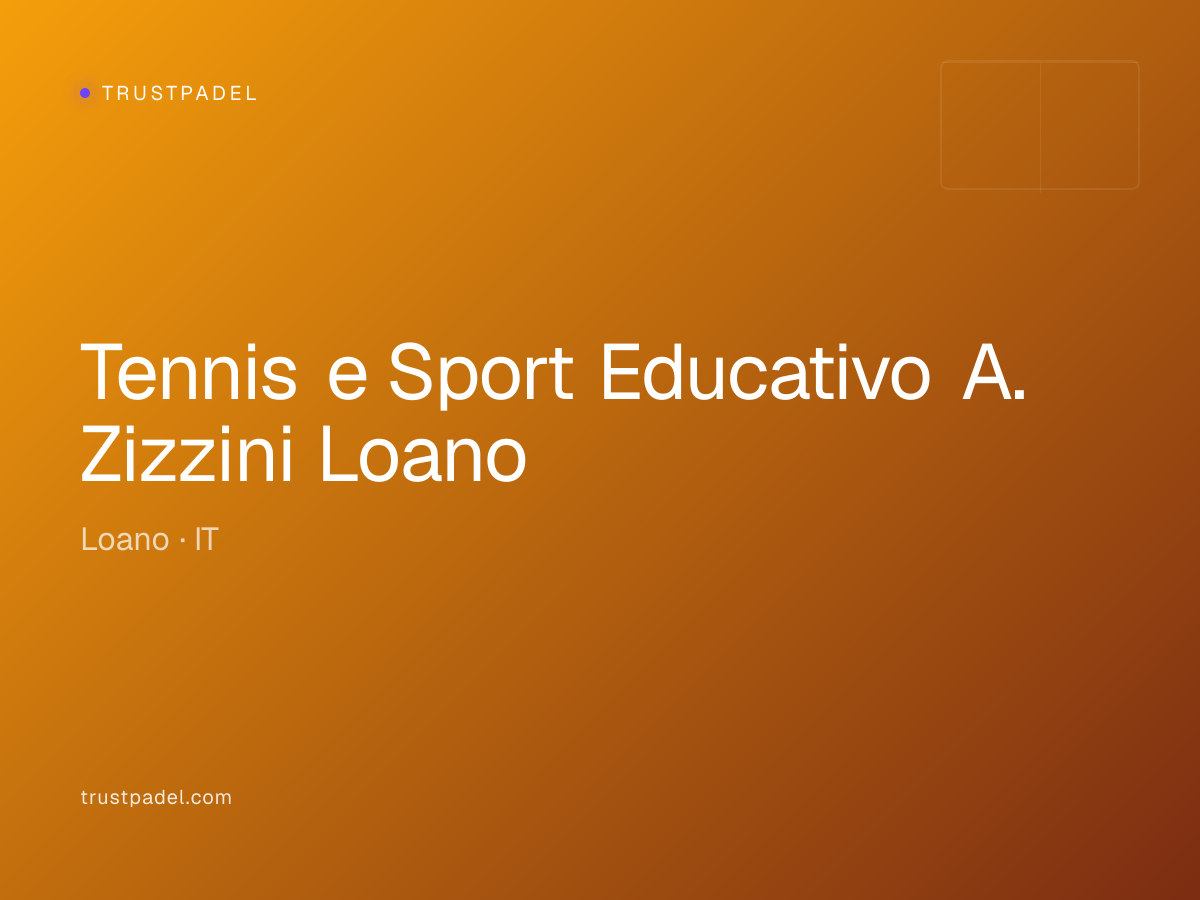 Tennis e Sport Educativo A. Zizzini Loano padel club