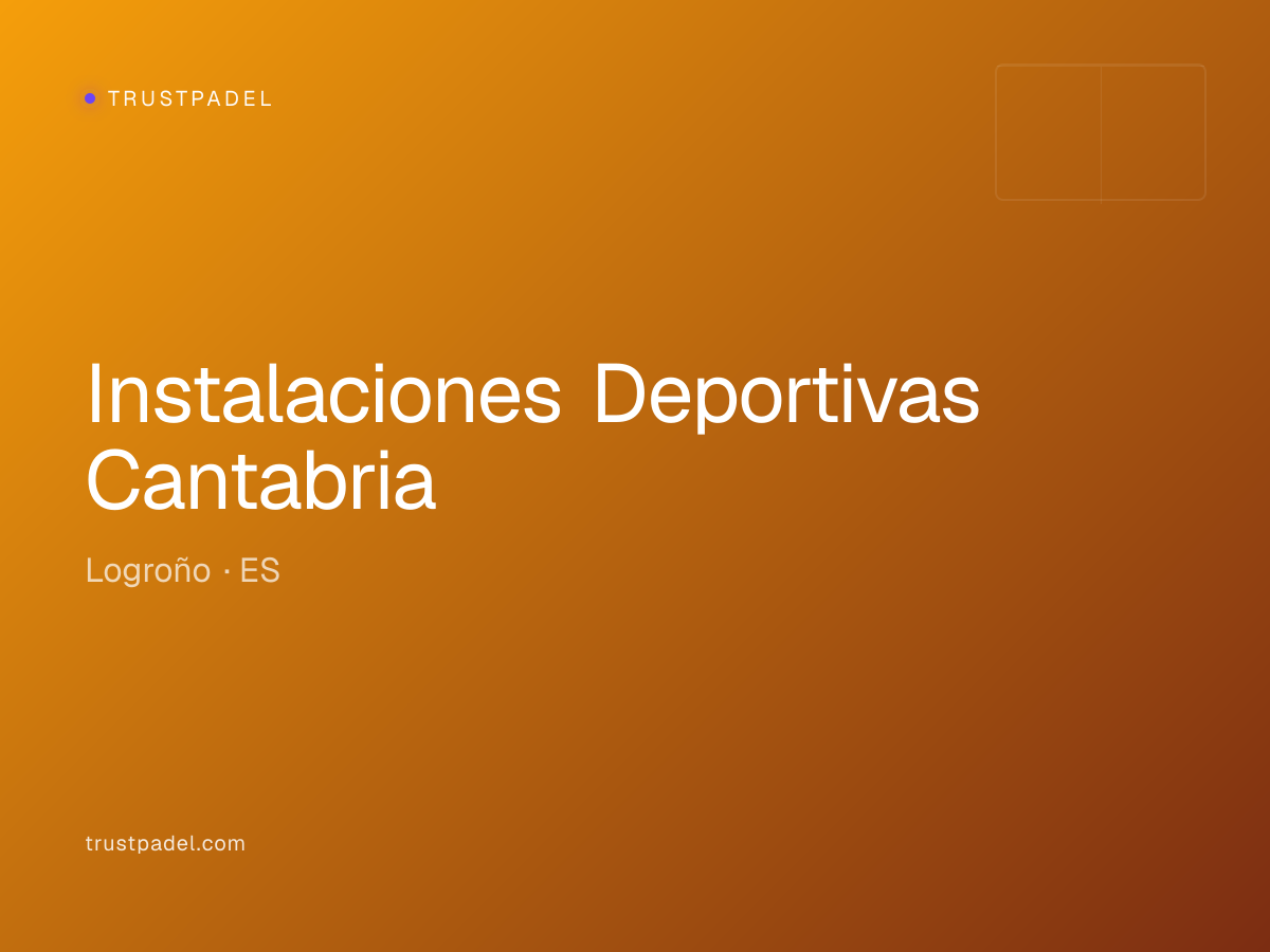 Instalaciones Deportivas Cantabria padel club